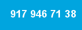 917 946 71 38